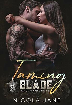 Taming Blade by Nicola Jane