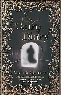 The Cairo Diary by Maxime Chattam