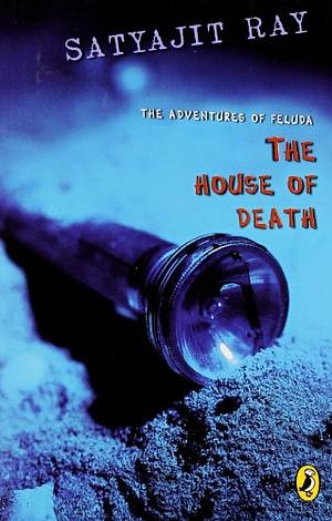 The House Of Death by Satyajit Ray