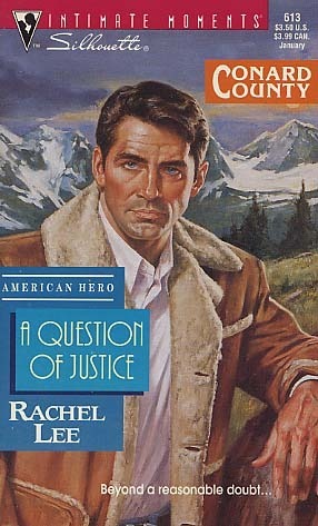 A Question of Justice by Rachel Lee