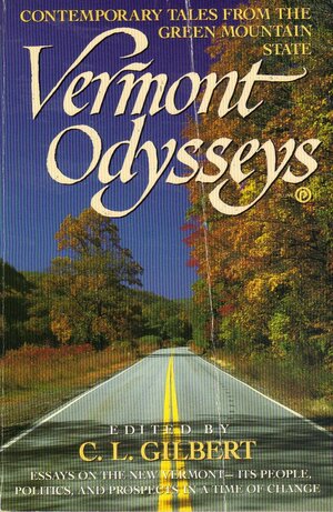 Vermont Odysseys by Rickey Gard Diamond, C.L. Gilberg