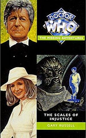 Doctor Who and the Scales of Injustice Gary Russell by Gary Russell, Gary Russell