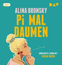 Pi mal Daumen by Alina Bronsky