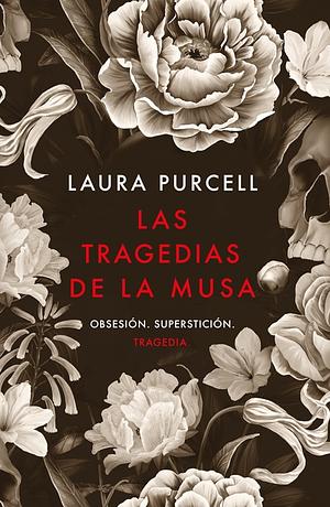 Las tragedias de la musa by Laura Purcell
