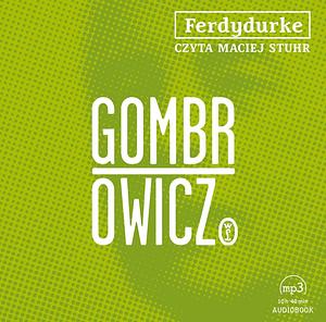 Ferdydurke by Witold Gombrowicz