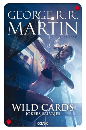 Wild Cards: Jokers salvajes by George R.R. Martin
