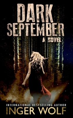 Dark September by Inger Wolf