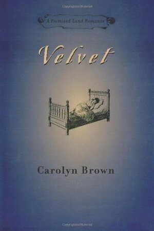 Velvet by Carolyn Brown