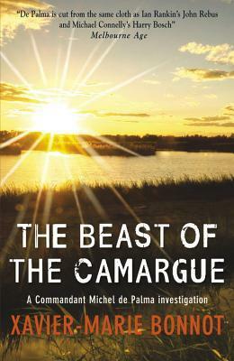 The Beast of the Camargue by Xavier-Marie Bonnot, Ian Monk