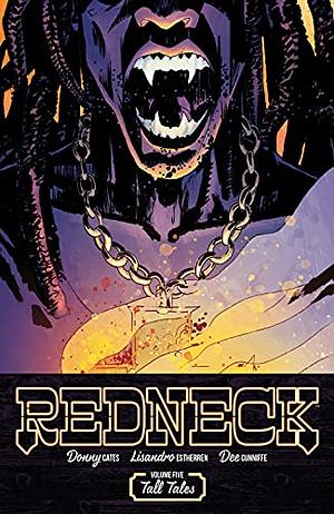 Redneck Volume 5: Tall tales by Donny Cates