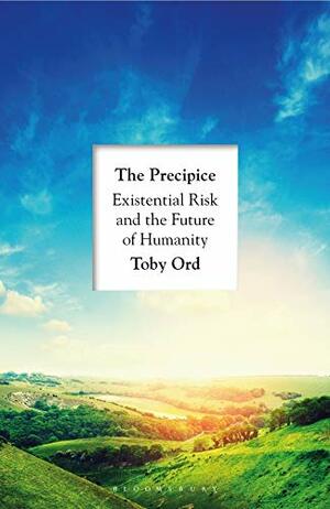 The Precipice: ‘A book that seems made for the present moment' New Yorker by Toby Ord