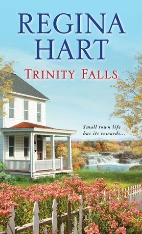 Trinity Falls by Regina Hart