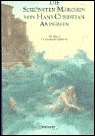 Die schönsten Märchen von Hans Christian Andersen: Einzelne Märchen by Anastassija Archipowa