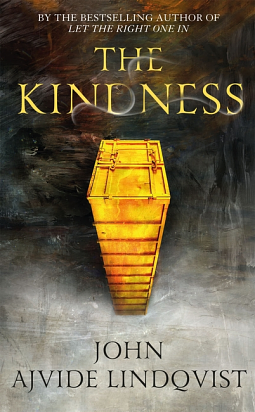 The Kindness by John Ajvide Lindqvist