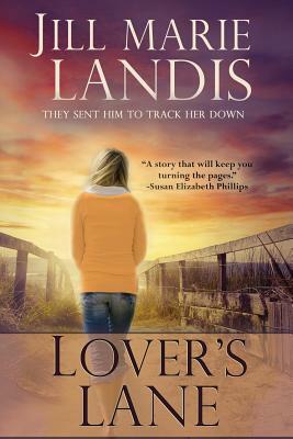 Lover's Lane by Jill Marie Landis