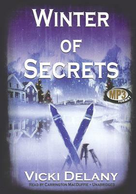 Winter of Secrets by Vicki Delany