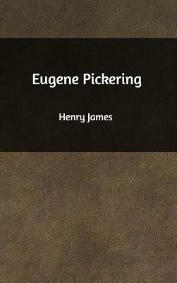 Eugene Pickering by Henry James