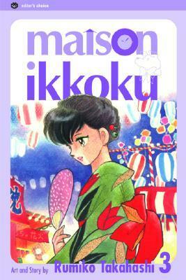 Maison Ikkoku, Volume 3 by Rumiko Takahashi