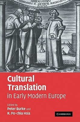 Cultural Translation in Early Modern Europe by 
