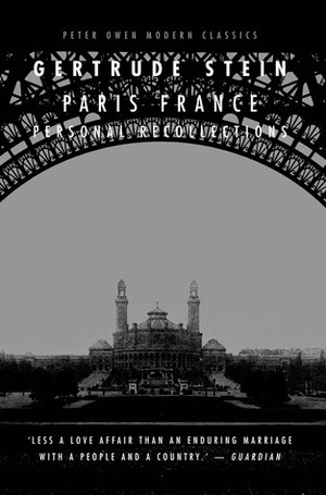 Paris, France by Gertrude Stein