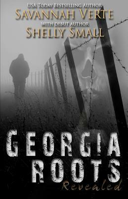 Georgia Roots Revealed by Savannah Verte, Shelly Small