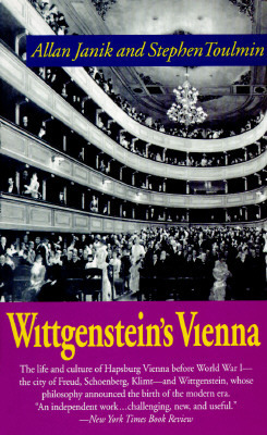 Wittgenstein's Vienna by Allan Janik, Stephen Toulmin