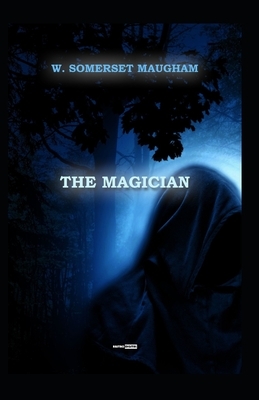 The magician illustrated by W. Somerset Maugham