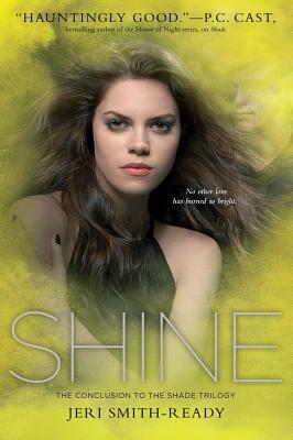 Shine by Jeri Smith-Ready