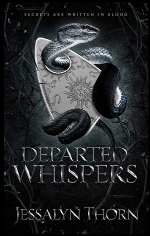 Departed Whispers: A Reverse Harem Paranormal Romance by Jessalyn Thorn