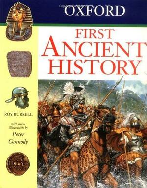 Oxford First Ancient History by Roy Burrell