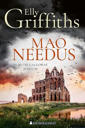 Mao needus by Elly Griffiths