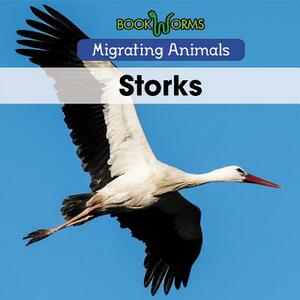 Storks by B. J. Best