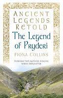 The Legend of Pryderi by Fiona Collins