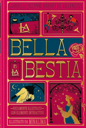 La bella e la bestia by Gabrielle-Suzanne Barbot de Villeneuve