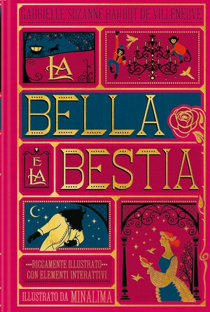 La bella e la bestia by Gabrielle-Suzanne de Villeneuve