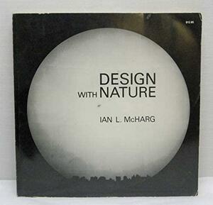 Design Wth Nature Pa by Ian L. McHarg