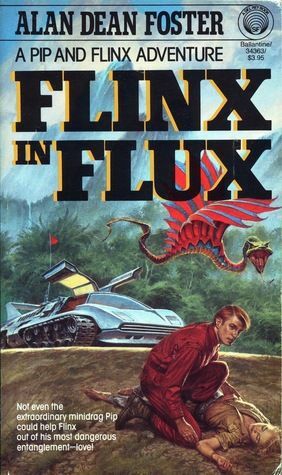 Flinx in Flux by Alan Dean Foster
