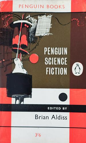 Penguin Science Fiction by Katherine MacLean, Clifford Simaκ, Brian W. Aldiss, Algis Budrys, Walter M. Miller, Isaac Asimov, J. G Ballard, John Steinbeck, Eric Frank Russell, Ward Moore, Bertram Chandler, James H. Schmitz