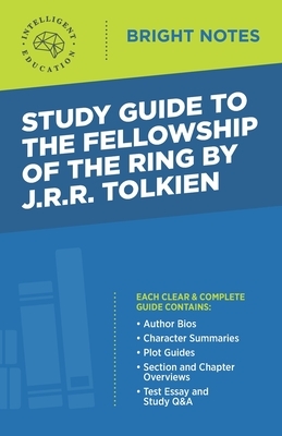 Study Guide to The Fellowship of the Ring by JRR Tolkien by 