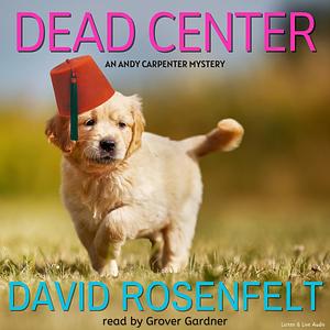 Dead Center by David Rosenfelt