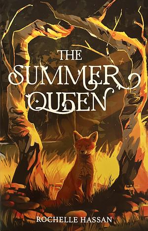 The Summer Queen by Rochelle Hassan
