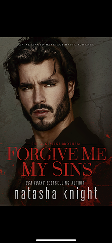 Forgive Me My Sins by Natasha Knight