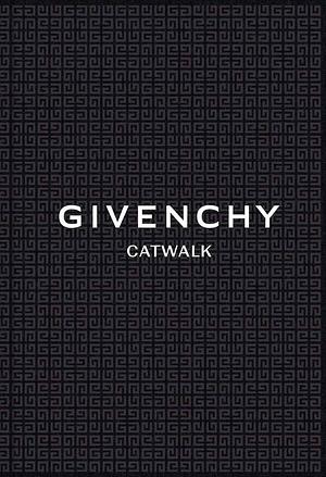 Givenchy: The Complete Collections by Alexandre Samson