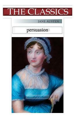 Jane Austen, Persuasion by Jane Austen