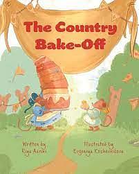 The Country Bake-Off by Riya Aarini