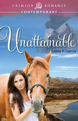 Unattainable by Leslie P. Garcia