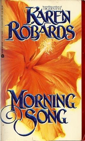 Morning Song by Karen Robards