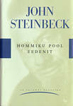 Hommiku pool Eedenit by John Steinbeck, Pille Runtal