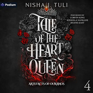 Tale of the Heart Queen by Nisha J. Tuli