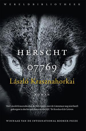 Herscht 07769 by László Krasznahorkai